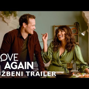 PONOVNO LJUBAV - službeni trailer - uskoro samo u kinima