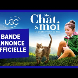 Mon Chat et Moi - Bande-annonce officielle - UGC Distribution