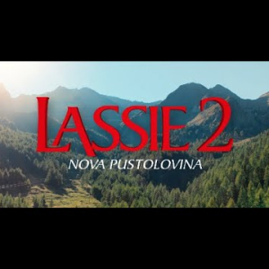 Lassie 2: Nova pustolovina - U kinima od 25.1.