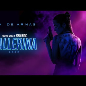Ballerina [Balerina] | Službeni trailer 3| 2024