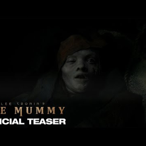 Lee Cronin's The Mummy [Mumija: Film Leeja Cronina] | Teaser trailer | 2026